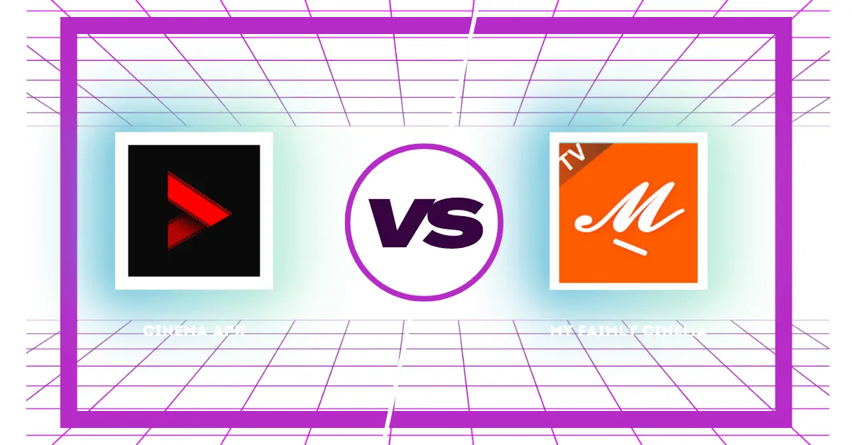 cinema apk vs my family apk- comparação