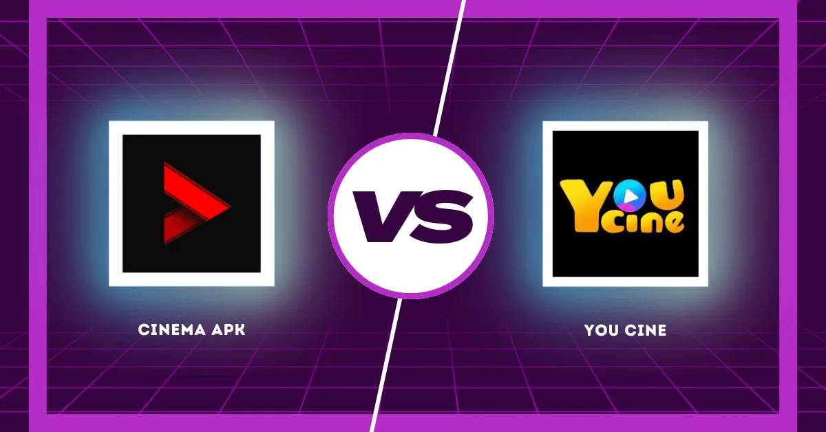 Cinema APK Vs YouCine APK